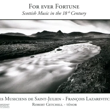 For Ever Fortune: Scottish Music in the 18th Century