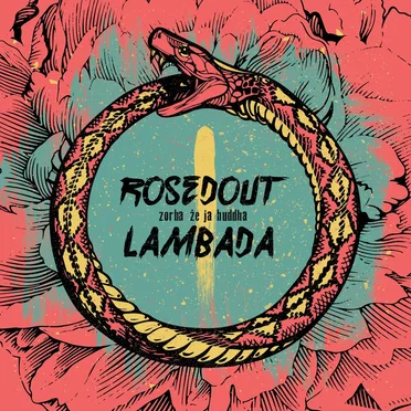 Rosedout Lambada by Zorba že ja Buddha - album cover