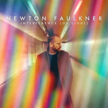 Interference (Of Light) by Newton Faulkner - album cover