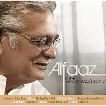 Alfaaz in the world of Gulzar's poetry by Various Artists - album cover