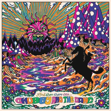 And Then There Was... by Chubby and the Gang - album cover