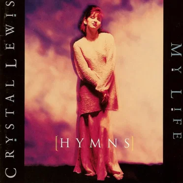 Hymns: My Life