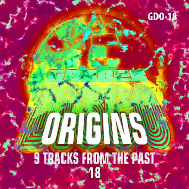 Gabberdisco Origins 18 by Various Artists - album cover