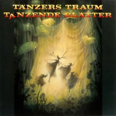 Tanzende Blätter by Tänzers Traum - album cover
