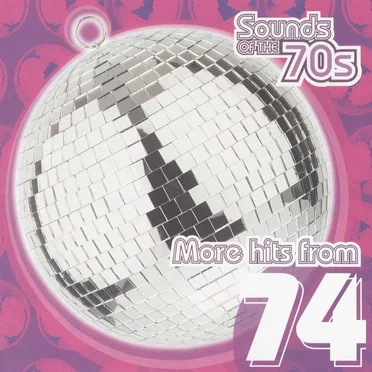 Sounds of the 70s: More Hits From 1974 by Various Artists - album cover