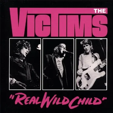Real Wild Child by Victims - album cover