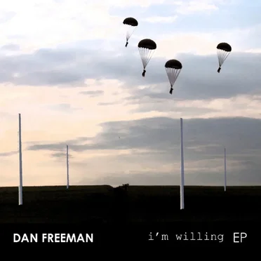 I'm Willing by Dan Freeman - album cover