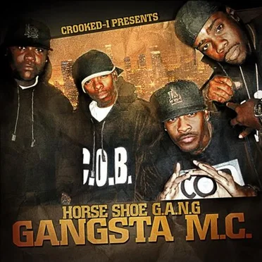 Gangsta M.C. by Horse Shoe G.A.NG. - album cover