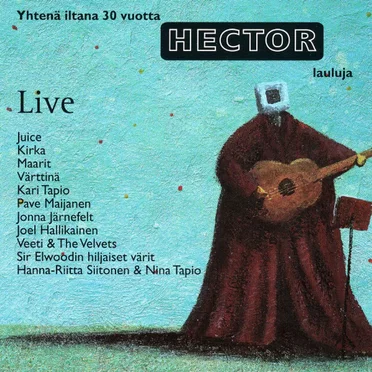 Yhtenä iltana 30 vuotta Hector lauluja Live by Various Artists - album cover