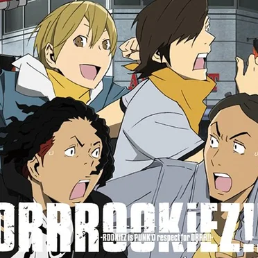 DRRROOKiEZ!! -ROOKiEZ is PUNK’D respect for DRRR!!-