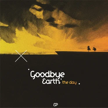 The Day by Goodbye Earth - album cover