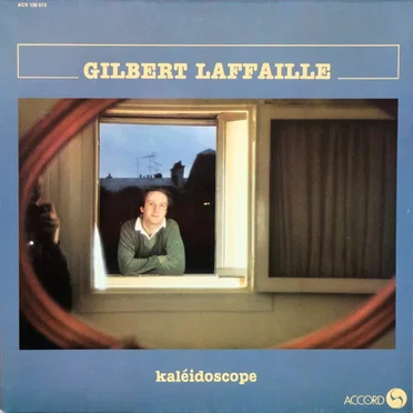 Kaléidoscope by Gilbert Laffaille - album cover