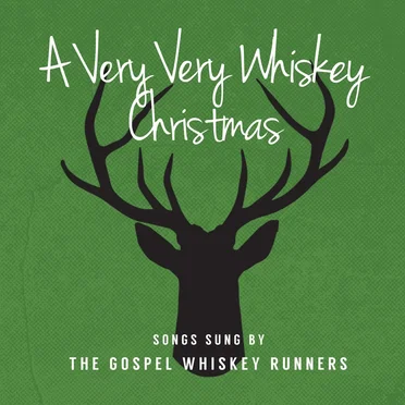 A Very Very Whiskey Christmas