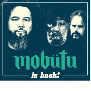 Mobütu Is Back! by Mobütu - album cover