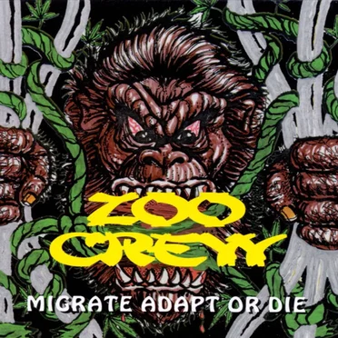 Migrate Adapt Or Die by Zoo Crew - album cover