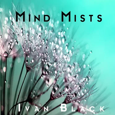 Mind Mists