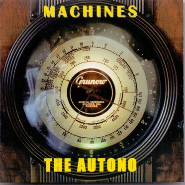 Machines by The Autono - album cover