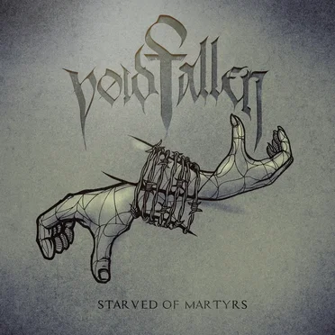 Starved of Martyrs by Voidfallen - album cover