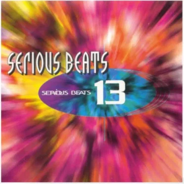 Serious Beats 13 by Various Artists - album cover