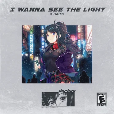 I Wanna See the Light by Kraeyn - album cover