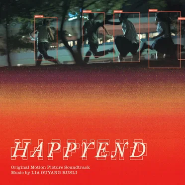 Happyend: Original Motion Picture Soundtrack