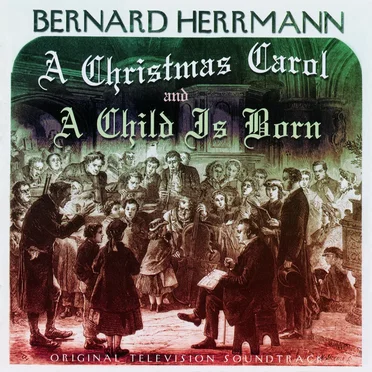A Christmas Carol / A Child Is Born