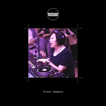 Boiler Room: Hiroko Yamamura in Durham, Nov 17, 2022 by Hiroko Yamamura - album cover
