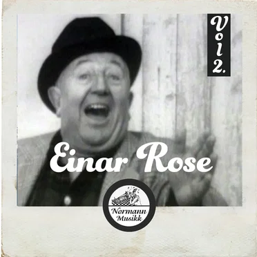 Einar Rose vol. 2