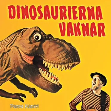 Dinosaurierna Vaknar
