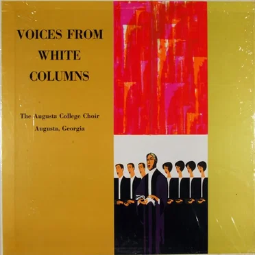 Voices From White Columns by The Augusta College Choir - album cover