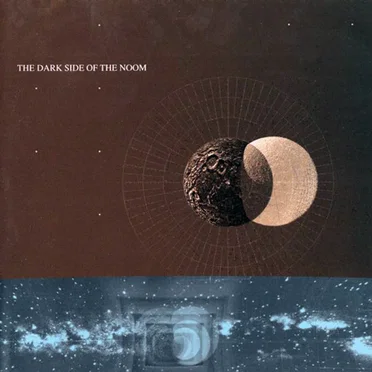 The Dark Side of the Noom by Various Artists - album cover