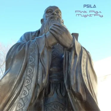 Pink Pigs Might Fly by Psila - album cover