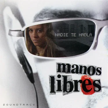 Manos Libres (Soundtrack) by Various Artists - album cover