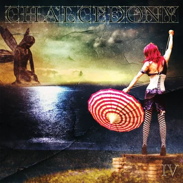 Chapter IV by Chalcedony - album cover