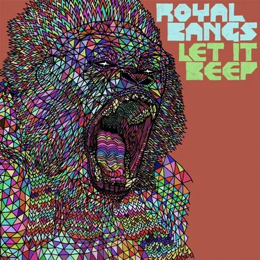 Let It Beep by Royal Bangs - album cover