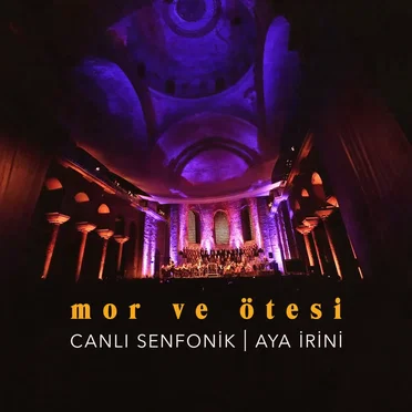 Canlı Senfonik | Aya İrini