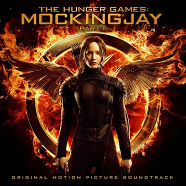 The Hunger Games: Mockingjay, Part 1: Original Motion Picture Soundtrack by Various Artists - album cover