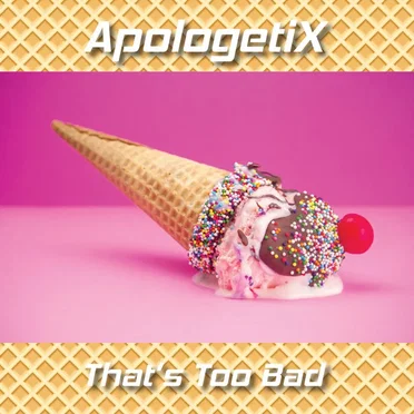 That's Too Bad