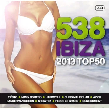 538 Ibiza 2013 Top 50 by Various Artists - album cover