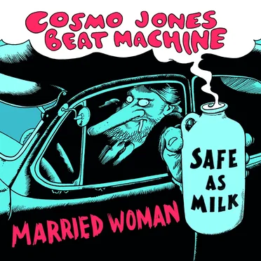 Married Woman / Safe as Milk