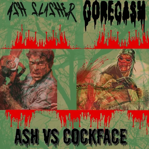 Ash vs Cockface