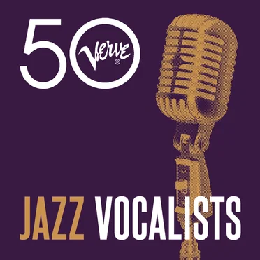 Jazz Vocalists: Verve 50 by Various Artists - album cover