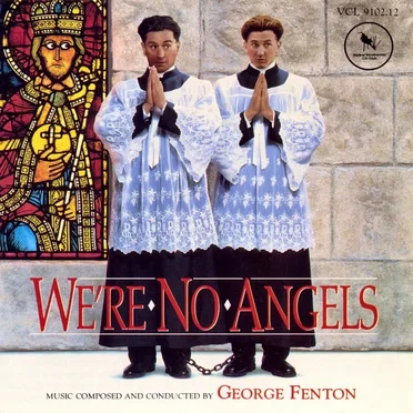 We’re No Angels