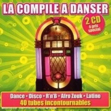 La compile à danser by Various Artists - album cover