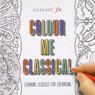 Colour Me Classical by Various Artists - album cover