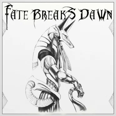 Fate Breaks Dawn by Fate Breaks Dawn - album cover