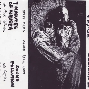 7 Minutes of Nausea / Sound Pollution