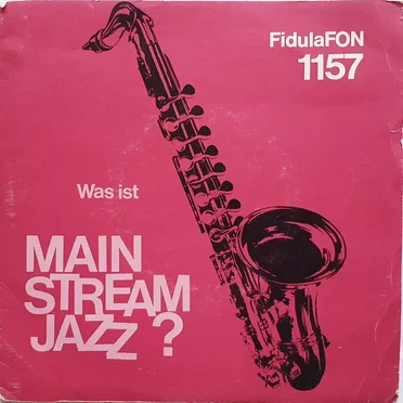 Was ist Mainstream Jazz?