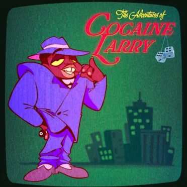 The Adventures of Cocaine Larry