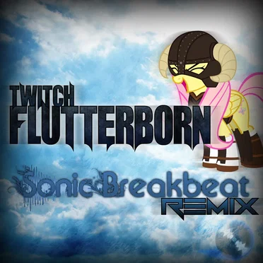 Flutterborn (Sonic Breakbeat Remix)